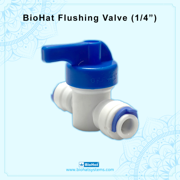 BioHat Flushing Valve or Mixing Valve (Size 1/4")